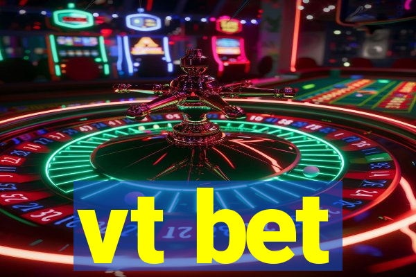 vt bet